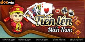 Chơi Tiến lên miền Nam OKWIN: Thắng lớn mỗi ngày cùng game bài hot