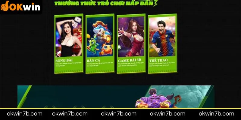 Thưởng thức đa dạng các trò chơi có tại Okwin